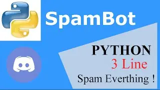How To Make Spam bot | Step By Step Tutorial | 3 Line Code | Python | Spam Everything | Yoo The Best