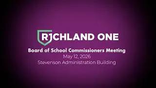 Richland One Board Meeting 5-12-2026
