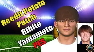 Como fazer editar e criar 100% o jogador RIHITO YAMAMOTO PES Edit⚽🥉