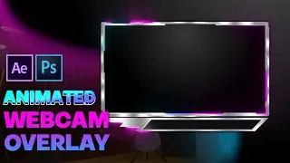 Animated Webcam Overlay | Twitch Animated facecam Speed Art 🔥🔥🔥