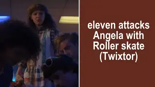 Eleven Hits Angela With a roller skate (STRANGER THINGS) Twixtor scenepack