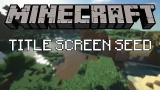 MINECRAFT TITLE SCREEN SEED DISCOVERED! (THE PANORAMA PROJECT)