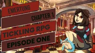 Ticklish? Clara? - Emertung Chapter 1 Episode One (Tickling RPG)