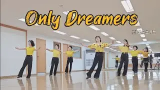 Only Dreamers - Linedance (Improver/Misuk La)|| JJ 오후초급반
