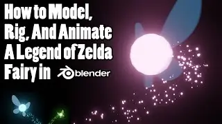How To Model, Rig and Animate a Zelda Fairy like NAVI in Blender 2.9! | Intermediate Tutorials