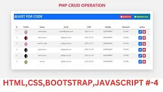 #4 PHP || CRUD || CREATE || READ || UPDATE || DELETE | CRUD OPERATION IN PHP | PHP CRUD @Justforcode