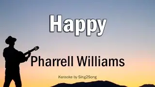 Pharrell Williams - Happy (Karaoke Version)