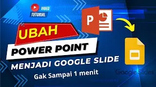 Ubah Convert File Microsoft Power Point menjadi Google Slides - convert power point to google slides