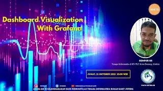 Webinar Seri 15 : Dashboard Visualization with Grafana