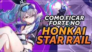 COMO FICAR FORTE no HONKAI: STAR RAIL? Dicas de um RANK 60 | HONKAI: STAR RAIL