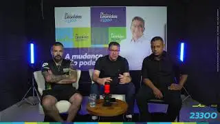 LIVE A MUDANÇA NÃO PODE PARAR - DR. LEÔNIDAS 23300 COM DELEGADO K.I.Q