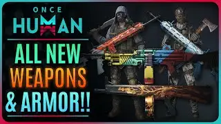 ALL NEW WEAPONS AND ARMOR IN WAY OF WINTER!!!【Once Human】