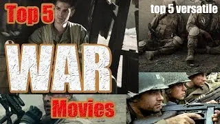 Top 5 War Movies