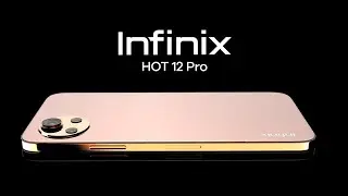 Best Mobile || Infinix Hot 12 Pro _ Trailer Concept Design Official Introduction 2022 _(720P_HD)