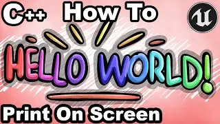 UE5 C++ 40 - How To Print Debug String On Screen With C++? - Unreal Engine Tutorial Editor CPP