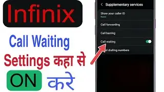 Infinix Call Waiting settings | Call Waiting settings infinix