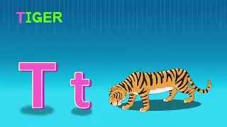 Phonic Song with One Word- T For Tiger- ABC Alphabet Songs| Nursery Rhymes with Sounds for Kids