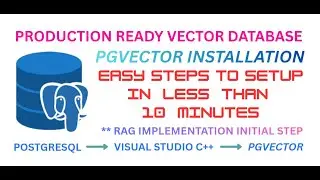Setup PGVector in PostgreSQL on Windows | Visual Studio C++ Build Tools Tutorial