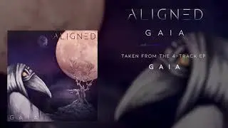 ALIGNED – Gaia (VISUALIZER)