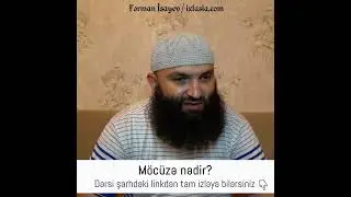 Möcüzə nədir? | Fərman İsayev
