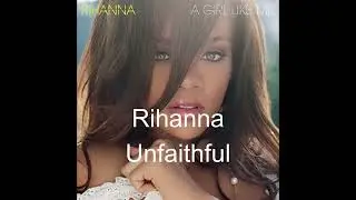 Rihanna Unfaithful