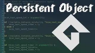 GameMaker Studio 2: Persistent Object Tutorial