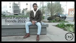 The Worst Fashion Trends In 2022