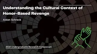 Understanding the Cultural Context of Honor-Based Revenge