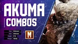 AKUMA Combo Guide (Modern Controls) – Street Fighter 6