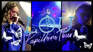 LOU - PAPILLONS TOUR - Lou en tournée en 2022