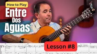 How to Play "Entre Dos Aguas" | Paco de Lucía | Flamenco Guitar Tutorial | Guitar Techniques