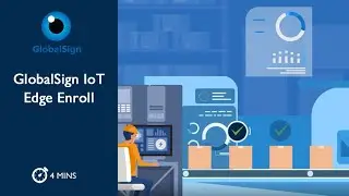 GlobalSign IoT Edge Enroll