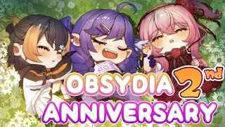【OBSYDIA 2-YEAR ANNIVERSARY】CELEBRATE WITH 💜❤️🧡 