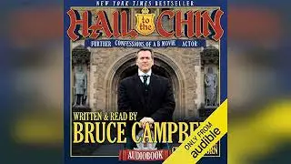 Hail to the Chin: Further Confessions of a B Movie Actor | Audiobook Sample/Downloads in description