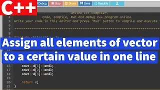 How to assign all elements of vector to a certain value in one line in c++