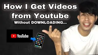 How I Get Videos from Youtube without Downloading, Paano kumuha ng Video ng Walang Download