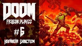 DOOM 2016 Kadingir Sanctum (Into the Fire) ⛧ Gameplay Walkthrough - No Commentary 