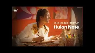 Huion Note - Your Unique Recorder