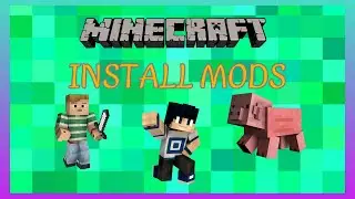 How To Install Mods In Minecraft (2024)