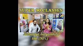 Hardworking scholar Aishwarya Suryvanshi 90.  keep it up bachhe. 👍