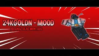 24KGoldn - Mood | Arsenal Dead Montage XD