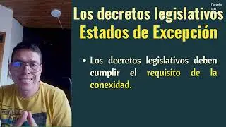 Decretos Legislativos Que son, explicación