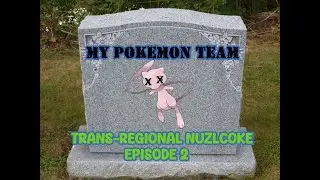 Trans-Regional Nuzlocke: Kanto Episode 2