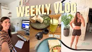 Pilates, bonne adresse, nouveau project... WEEKLY VLOG JUIN