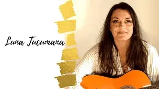 Luna Tucumana - Mariangela Berazzi CantOra