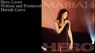 Hero Cover (Mariah Carey)