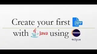 How to create your first project/app with java using Eclipse IDE | Java tutorial for beginners #09