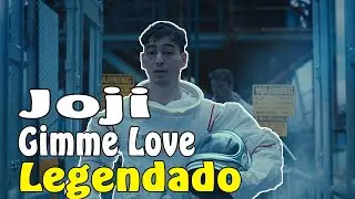 Joji - Gimme Love [Legendado]