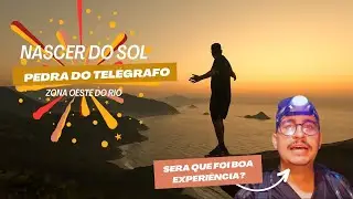 Fiz a TRILHA DA PEDRA DO TELÉGRAFO de MADRUGADA para ver o NASCER DO SOL  😱😱🥾 (COM GUIA)