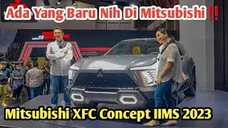 Penampakan Mitsubishi XFC Concept Di IIMS 2023 | Akan Jadi Mobil Paling Laris Di Pasaran